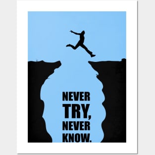 Never Try Never Know Business Quotes Posters and Art